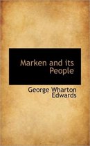 Marken and Its People