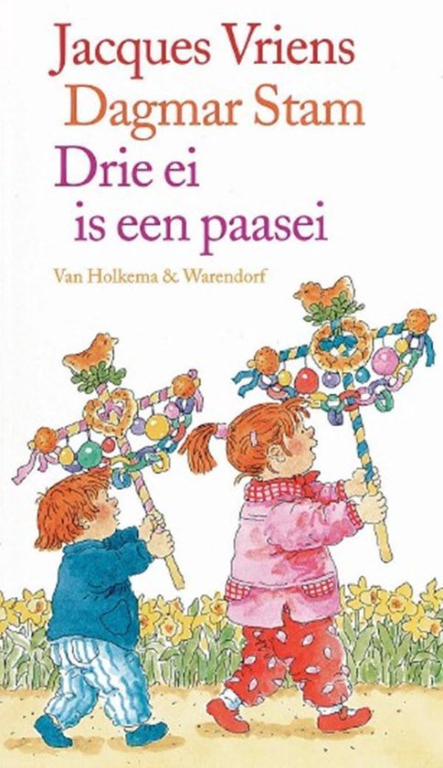 Drie ei is een paasei - Jacques Vriens | 