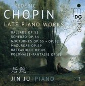 Jin Ju - Chopin: Late Piano Works Vol.1 (Super Audio CD)