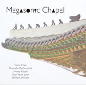 Megasonic Chapel