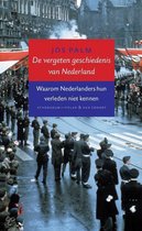 De Vergeten Geschiedenis Van Nederland