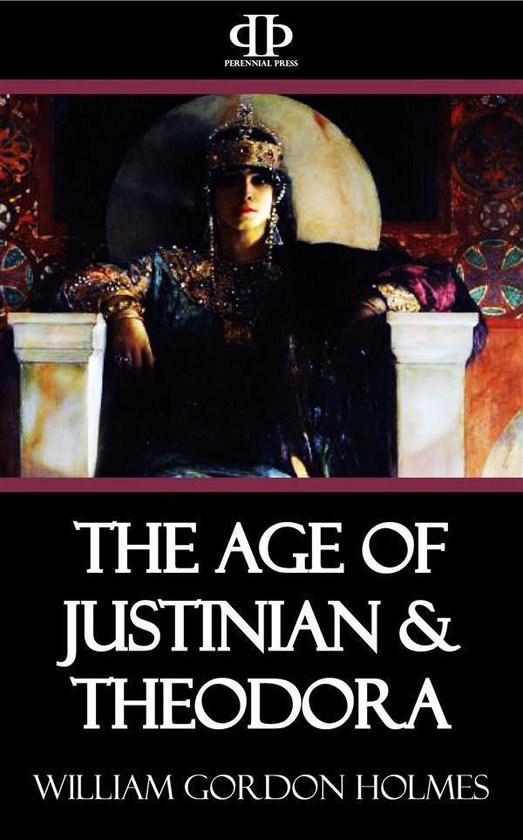 The Age of Justinian & Theodora - cover