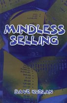 Mindless Selling