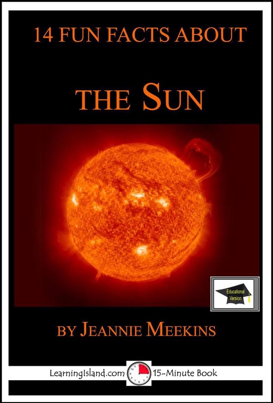 15-Minute Books 605 - 14 Fun Facts About the Sun: Educationa ... - cover