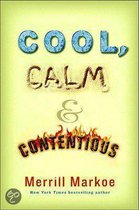 Cool, Calm & Contentious