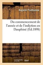 Du Commencement de L'Annee Et de L'Indiction En Dauphine