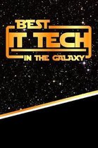 The Best It Tech in the Galaxy