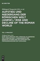 Sprache und Literatur (Allgemeines zur Literatur des 2. Jahrhunderts und einzelne Autoren der trajanischen und fruhhadrianischen Zeit [Schluss])