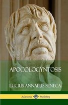 Apocolocyntosis (Hardcover)