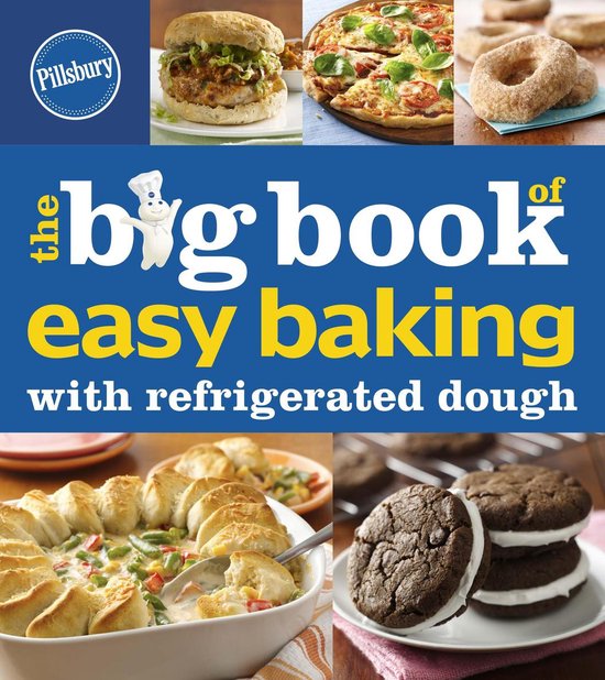 Pillsbury the Big Book of Easy Baking with Refrigerated Doug ... - cover