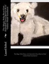 The Magic Polar Bears Visit Australian Great Barrier Reef Indian Hindi Translation