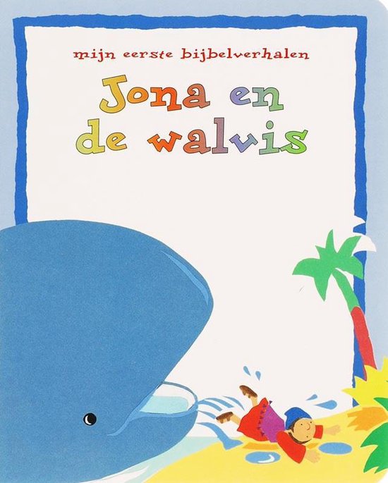 Cover van het boek 'Jona en de Walvis' van Lois Rock