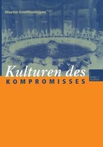 Kulturen Des Kompromisses