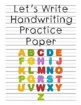 Let's Write Handwriting Practice Paper