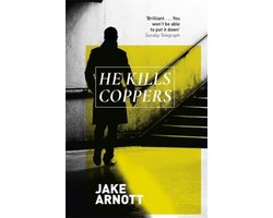 He Kills Coppers