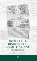 Incontri e disincontri luso-italiani (XVI-XXI secolo)