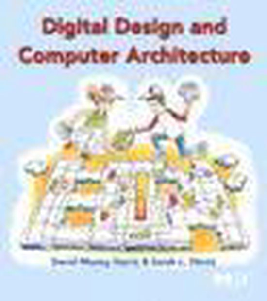 Digital Design And Computer Architecture - cover