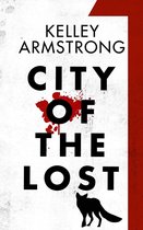 City of the Lost 1 - City of the Lost: Part One
