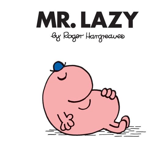 Mr. Men and Little Miss - Mr. Lazy - cover