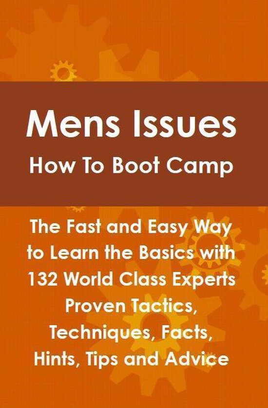 Mens Issues How To Boot Camp: The Fast and Easy Way to Learn ... - cover