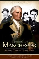 American Chronicles - Remembering Manchester