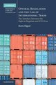 Optimal Regulation and the Law of International Trade