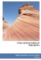 A New Variorum Edition of Shakespeare