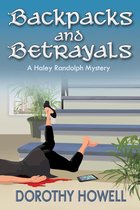 A Haley Randolph Mystery - Backpacks and Betrayals (A Haley Randolph Mystery)