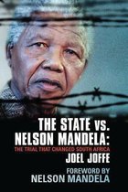 The State vs. Nelson Mandela