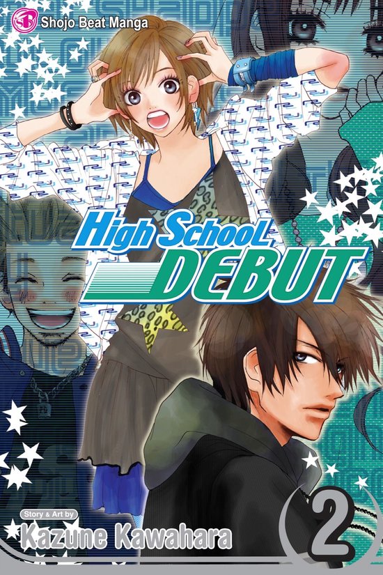 High School Debut 2 High School Debut, Vol. 2 (ebook), Kazune