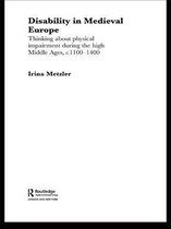 Routledge Studies in Medieval Religion and Culture - Disability in Medieval Europe