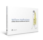 Willem Hofhuizen (luxe editie)