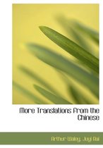 More Translations from the Chinese