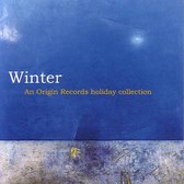 Winter: An Origin Records Holiday C