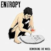 Entropy - Deinventing The Wheel (CD)