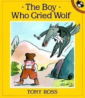 The Boy Who Cried Wolf