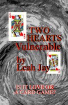 Two Hearts Vulnerable
