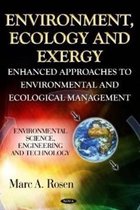 Environment, Ecology & Exergy