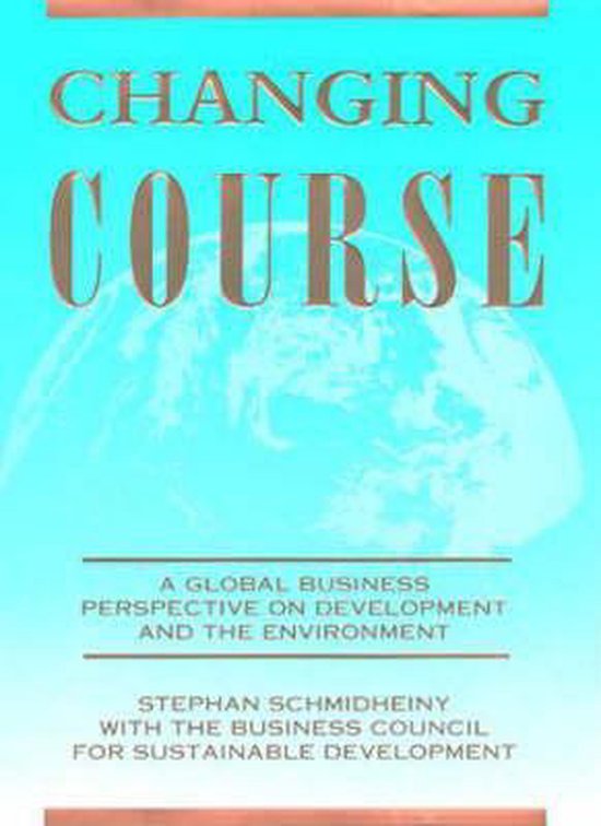 Changing Course 9780262193184 Stephan Schmidheiny Boeken
