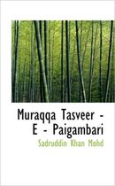 Muraqqa Tasveer - E - Paigambari