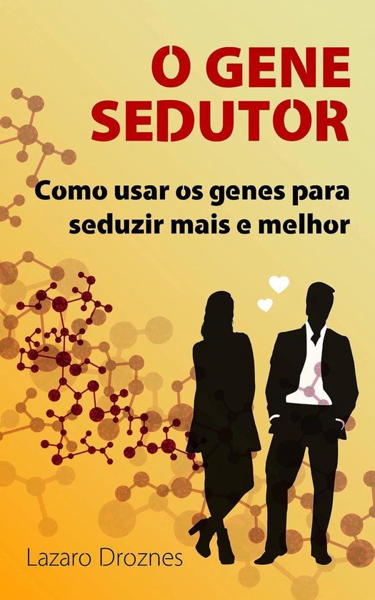 O GENE SEDUTOR - cover