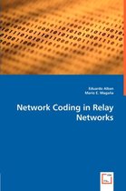 Network Coding in Relay Networks