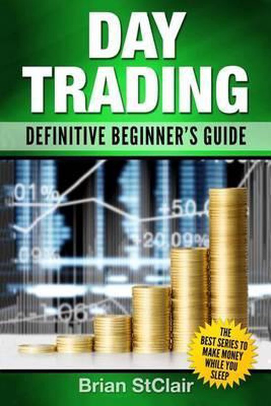 Day Trading for Beginners, Investing for Beginners- Day Trad ... - cover