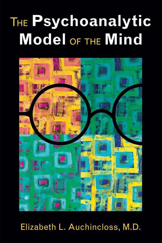 The Psychoanalytic Model of the Mind - cover