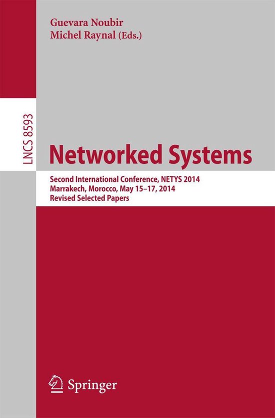 Lecture Notes in Computer Science 8593 - Networked Systems - cover