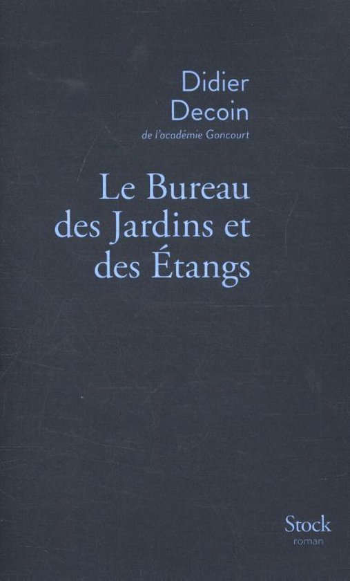 Le bureau des jardins et des étangs