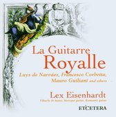 Lex Eisenhardt - La Guitarre Royale (CD)