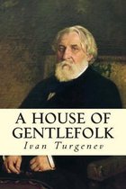 A House of Gentlefolk