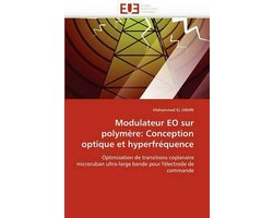 Modulateur EO sur polymère: Conception optique et hyperfréquence