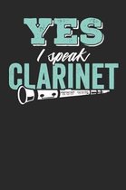 Yes I Speak Clarinet